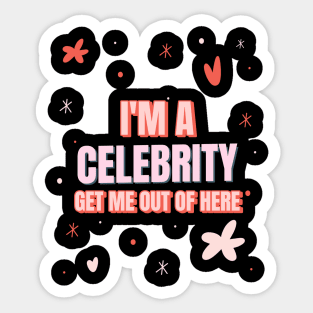 im a celebrity get me out of here Sticker